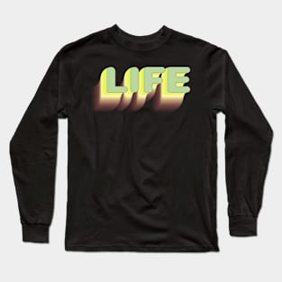 Simple Life Long Sleeve T-Shirt